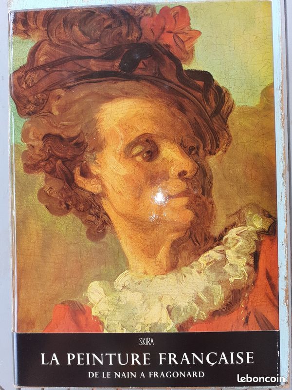 La peinture Française de Le Nain â Fragonard (image 1)