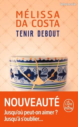 Tenir Debout de Mélissa Da Costa (image 1)