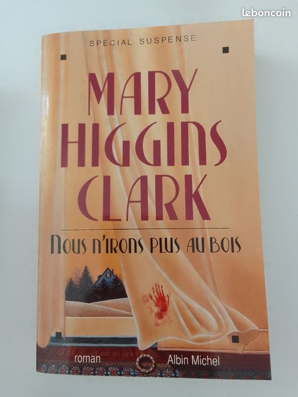Mary Higgins Clark - Nous n'irons plus au bois (image 1)
