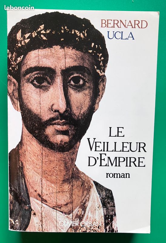 Le veilleur d'Empire. Bernard Ucla (image 1)