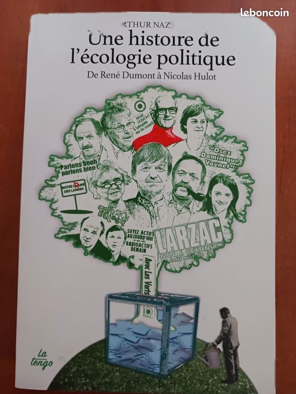 Une Histoire De L'écologie Politique - De René Dumont À Nicolas Hulot Arthur Nazaret 9782354611583 (image 2)