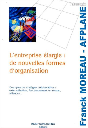 L'entreprise élargie : de nouvelles formes d'organisation (image 1)