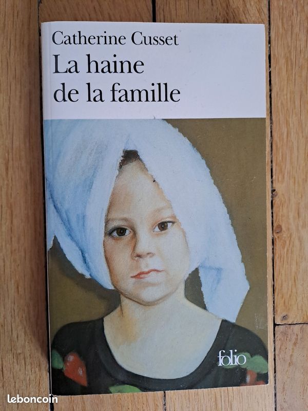 La haine de la famille, Catherine Cusset