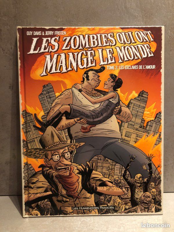 Les zombies qui ont mangé le monde - tome 2 les esclaves de l’amour - les humanoïdes associés (image 1)