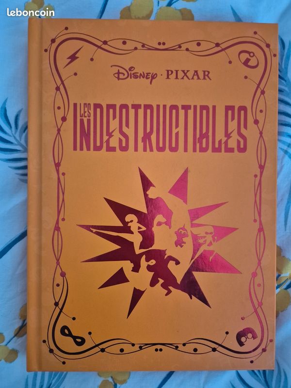 Les Indestructibles - Disney Romans Inoubliables (image 1)
