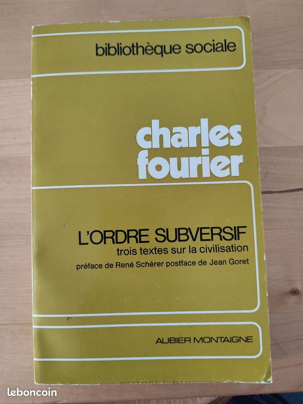 Charles Fourier l'ordre Subversif (image 1)