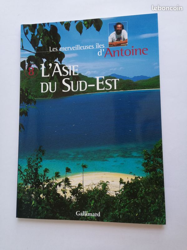 Les meilleurs îles d'Antoine, L'Asie du Sud-Est 8 - Antoine (Livre) (image 1)