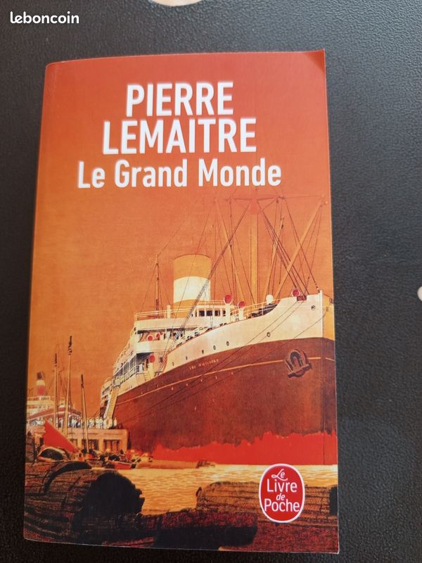 LE GRAND MONDE - MIROIR DE NOS PEINES : Pierre LEMAITRE (image 1)