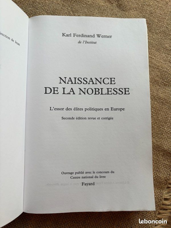 Naissance de la noblesse – Karl Ferdinand Werner – Fayard 1998 (image 2)