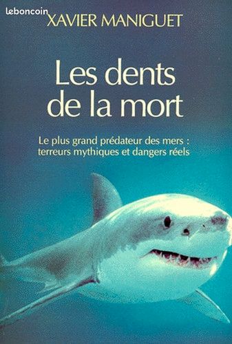 Les dents de la mort (Xavier Maniguet) (image 1)