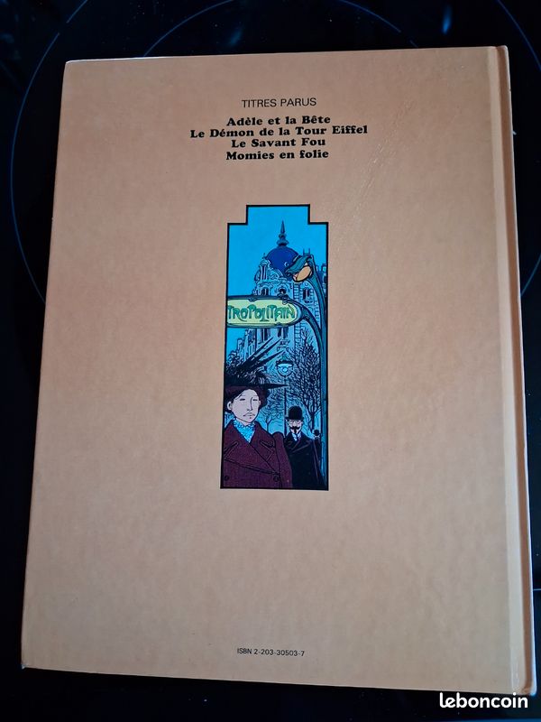 Adele Blanc-Sec par Tardi . Le Savant fou, le Démon de la tour Eiffel, Adèle et la bête, Momies en folie. EO (image 17)