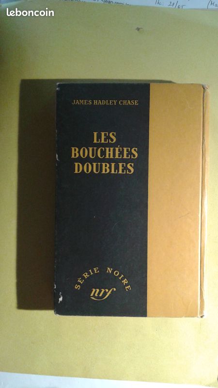 Série Noire n°72 Les bouchées doubles James Hadley Chase (image 2)
