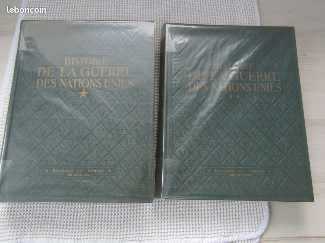 Histoire De La Guerre Des Nations Unies 1939-1945 - Henri Liebrecht - Édition Originale 1947