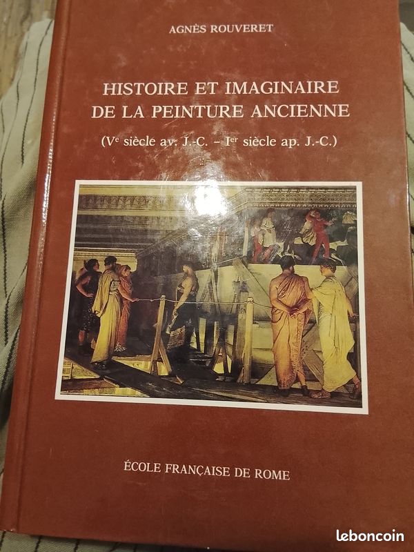 Histoire et imaginaire de la peinture ancienne ve siècle av JC- 1 er siècle après jc agnes rouveret (image 1)