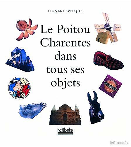 Le Poitou-Charentes dans tous ses objets (image 1)