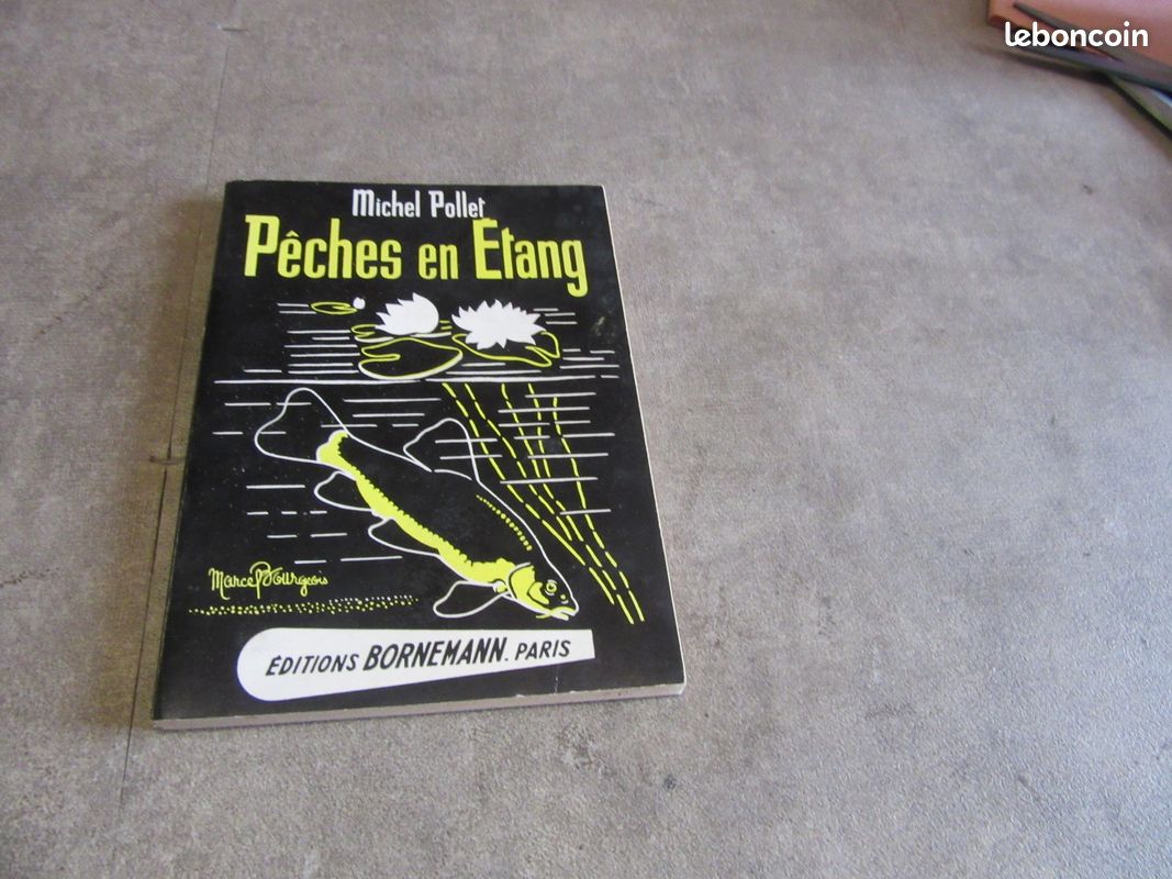 PÊCHES EN ETANG - Michel Pollet 1984 - b