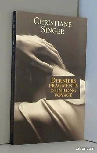 Derniers fragments d'un long voyage (image 1)