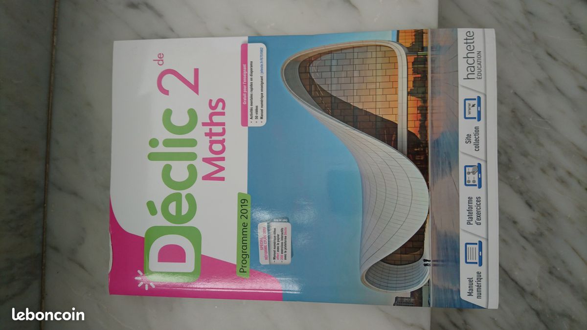 Livre DECLIC MATHS pour la classe de seconde Editions HACHETTE Mathématiques (image 1)