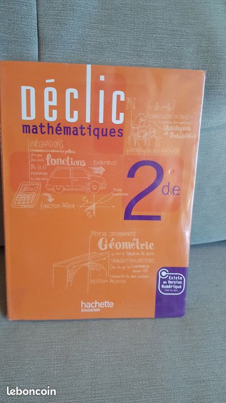 Déclic Mathématiques seconde Hachette (image 2)