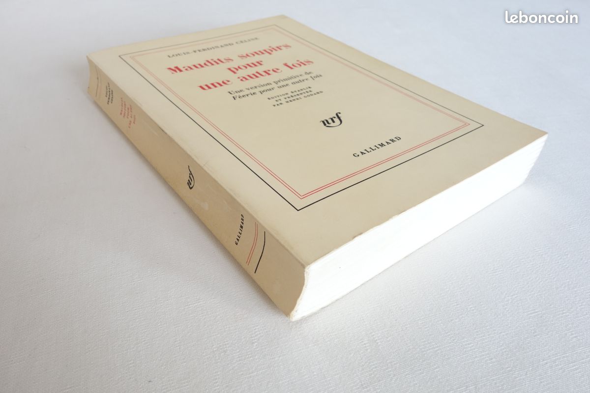 Maudits soupirs pour une autre fois - Louis-Ferdinand Céline - Gallimard 1990 (image 3)