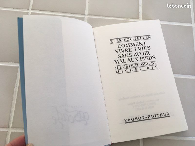 Livre « Comment vivre 7 vies sans avoir mal aux pieds « (image 3)