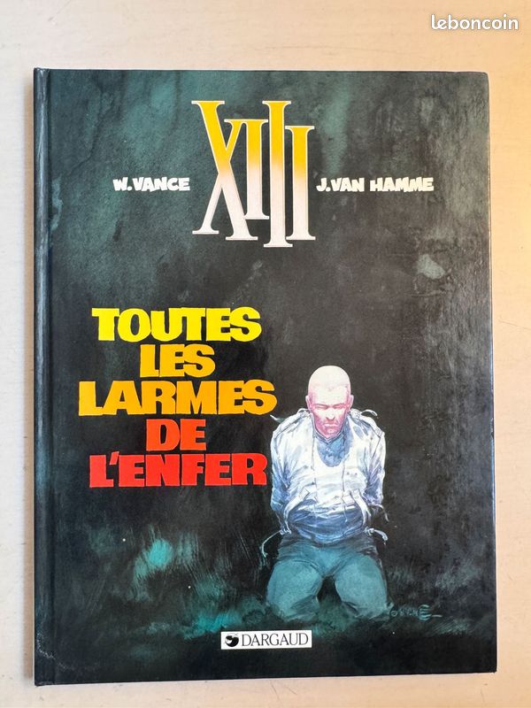 XIII : T3 - Toutes les larmes de l'enfer en Eo (image 1)