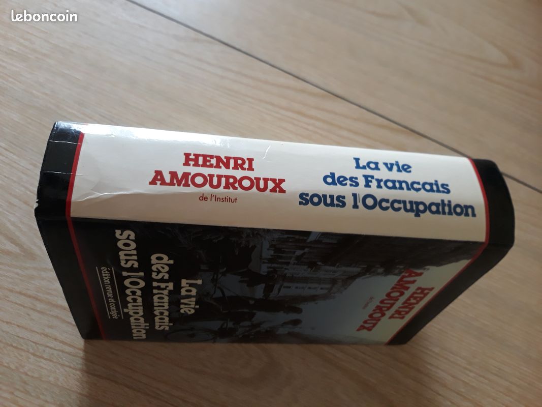 La vie des français sous l'occupation de H. AMOUROUX (image 3)