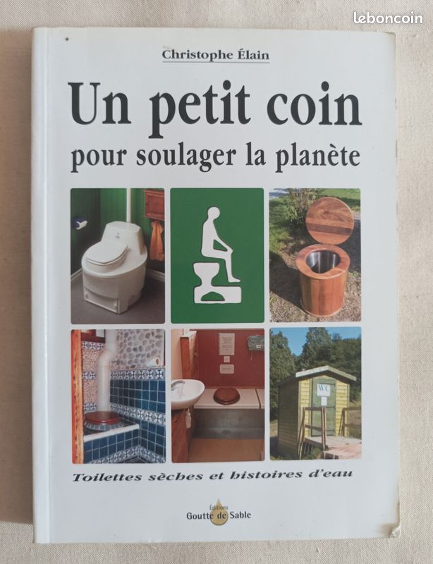 Un petit coin pour soulager la planète - Toilettes sèches et histoires d'eau (image 1)