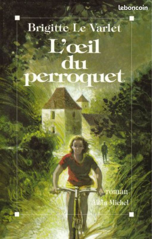 Roman L œil du perroquet de Brigitte Le Varlet (image 1)