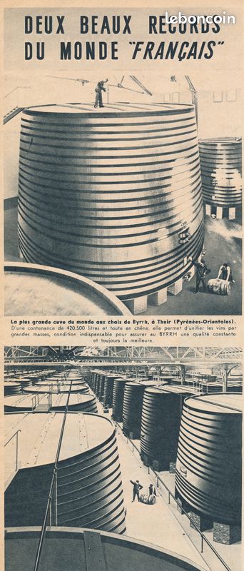 Ancienne Publicité (1938) : BYRRH, 2 records du monde français, La plus grande cuve et la plus grande cave à Thuir (image 1)