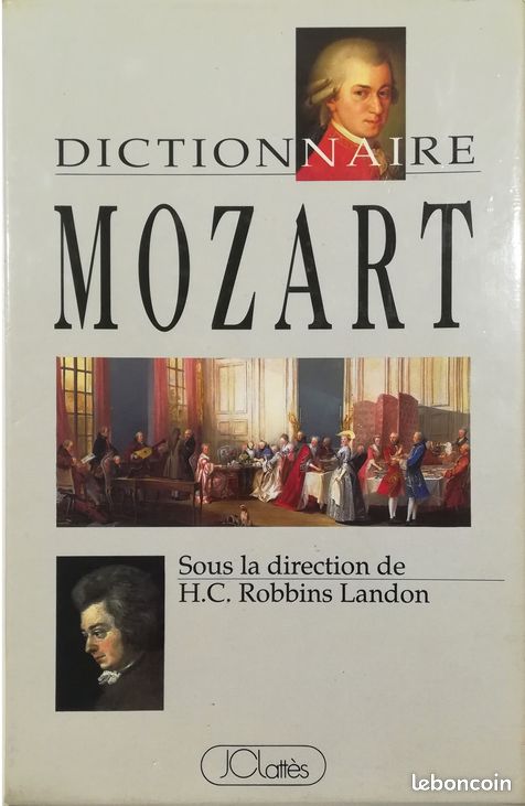 Livre "Dictionnaire Mozart" - Sous la direction de Howard Chandler Robbins Landon - Traduit par Dennis Collins - JC Lattès - 1990 (image 1)