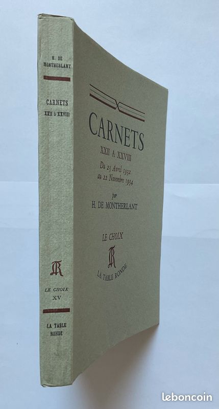 Carnets XXII A XXVIII - Du 23 Avril 1932 au 22 Novembre 1934 de H. De Montherlant - Ex numéroté (image 3)