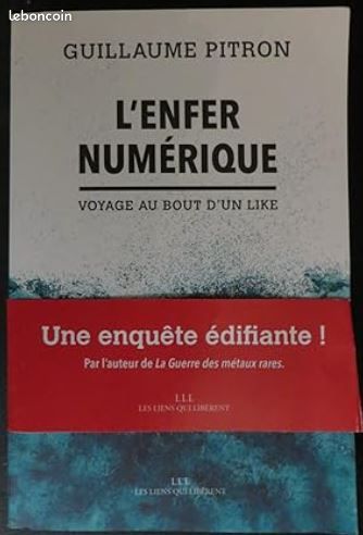 L'enfer Numérique - Voyage Au Bout D'un Like - Pitron Guillaume (image 1)