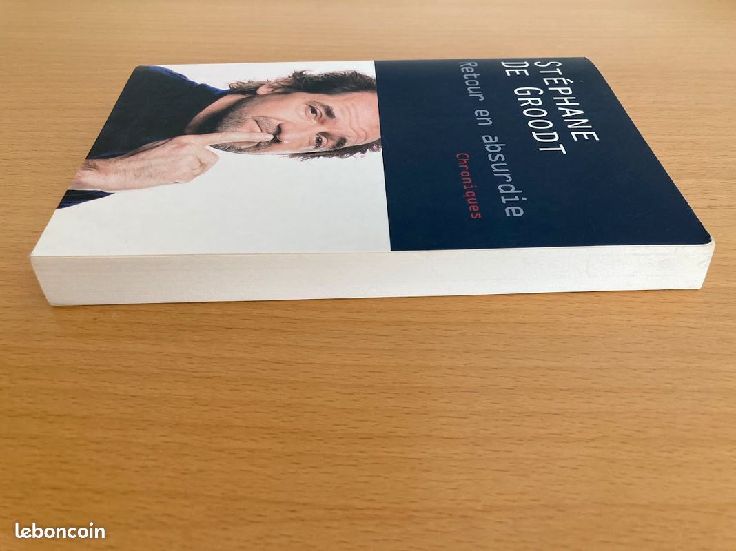 Retour en absurderie - Stéphane De Groodt (image 2)