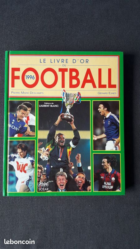 LE LIVRE D'OR DU FOOTBALL 1996