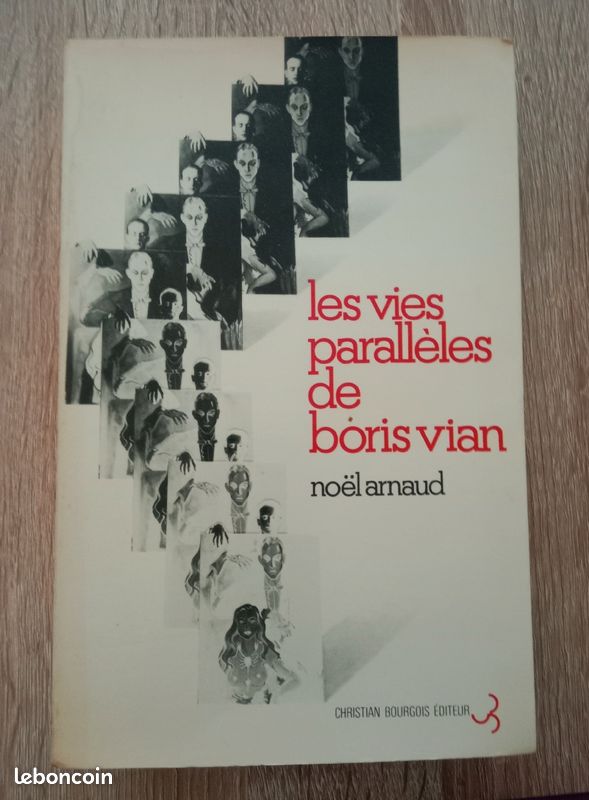 ✓ Noël Arnaud - Les vies parallèles de Boris Vian (image 1)