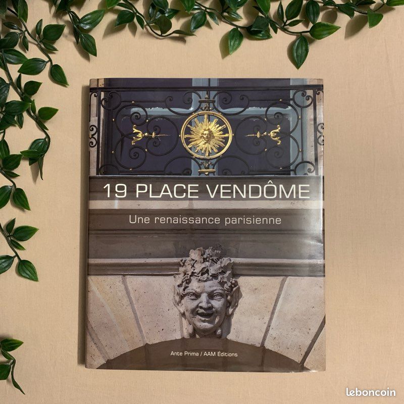 19 place Vendôme - Une renaissance parisienne - Lionel Blaisse (image 1)