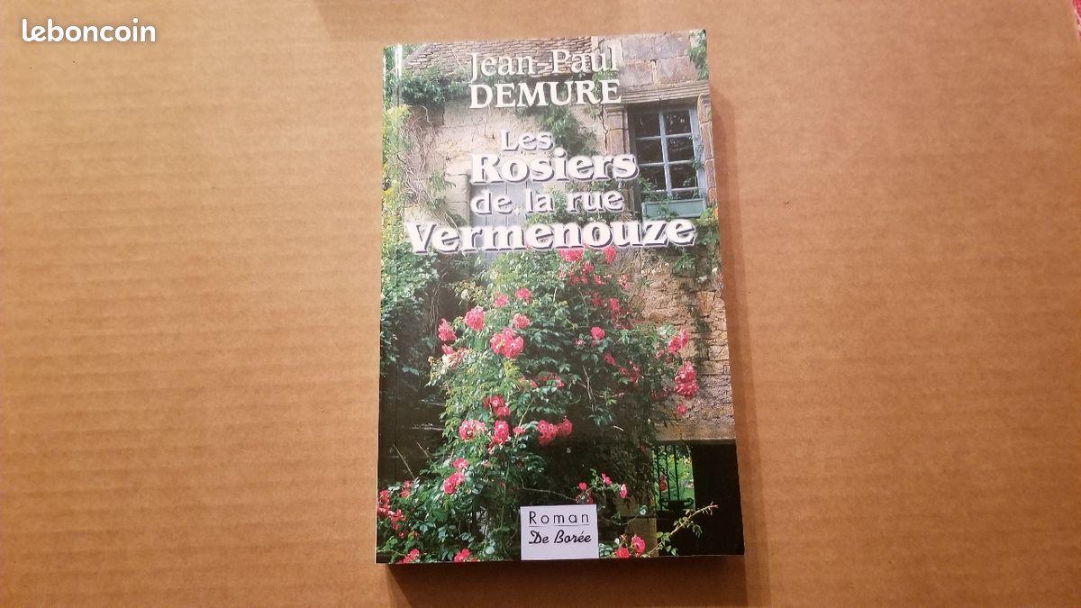 Livre - les rosiers de la rue vermenouze - Jean-Paul Demure (image 1)