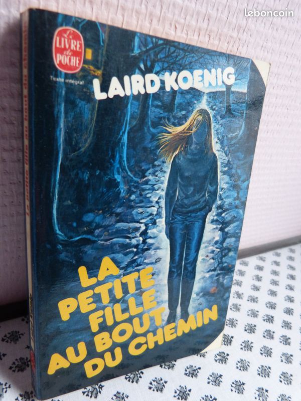 La petite fille au bout du chemin - Laird Koenig (image 1)