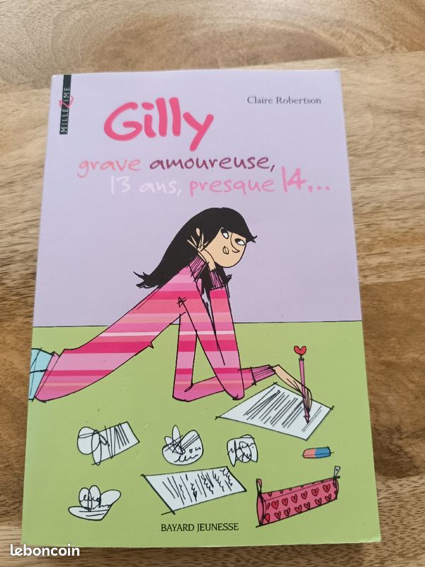 Livre pour ado Gilly grave amoureuse 13 ans, presque 14... (image 1)