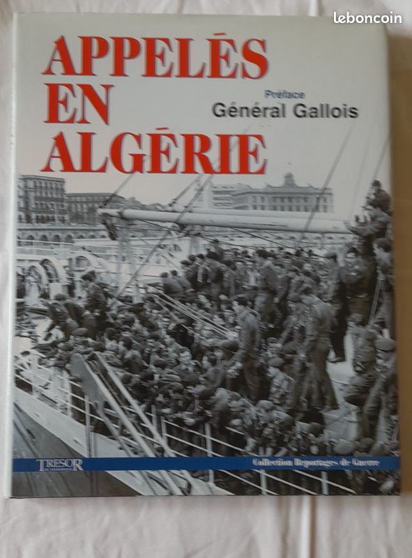 Appeles en algerie. Tresor du patrimoine. Guerre d'algerie (image 1)