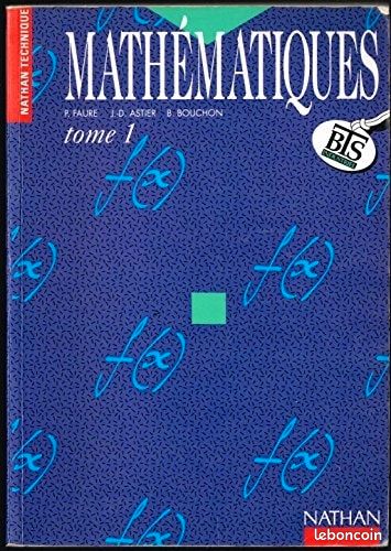 Livre de Mathématiques BTS Bac+2 P.Faure J.D. Astier B. Bouchon (image 1)