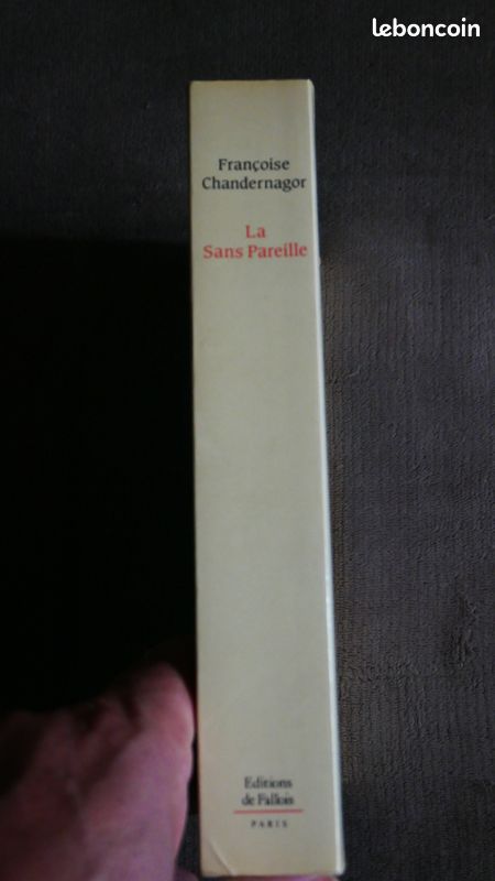 La Sans Pareille - Françoise Chandernagor (image 3)