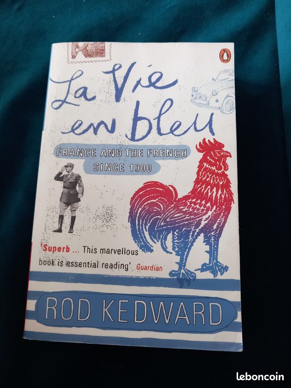 La vie en bleu Livre de Rod Kedward (image 1)