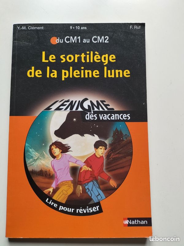 L’ENIGME des vacances Le sortilège de la pleine lune du CM1 au CM2 neuf (image 1)