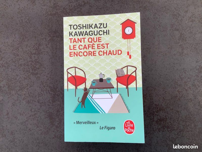 Livre Tant que le café est encore chaud de Toshikazu Kawaguchi (image 1)