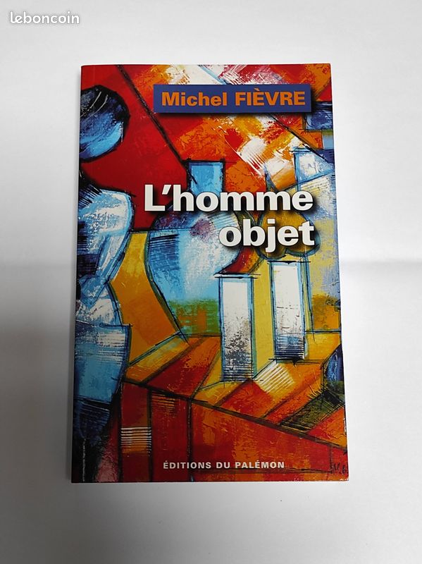 Livre L'HOMME OBJET de Michel FIEVRE (image 1)