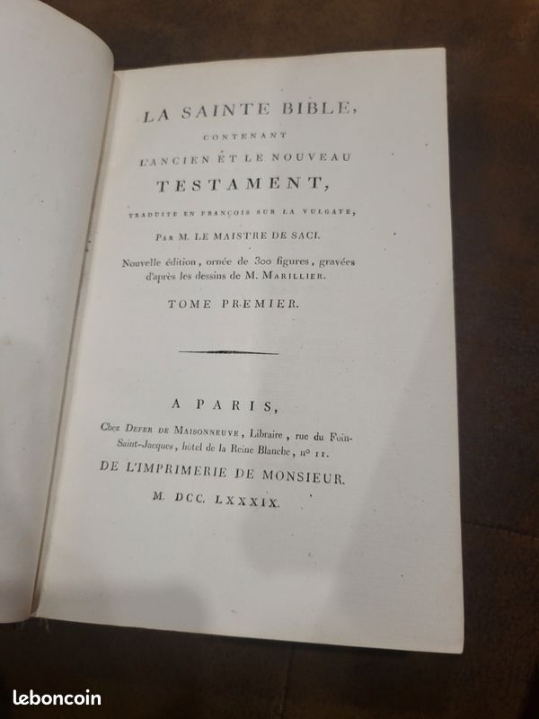 Superbe édition 2 tomes « La Sainte Bible » M. Le Maistre de Saci ornée de 300 figures gravées d’après les dessins de M. Marillier (Paris – Defer de Maisonneuve – de l’imprimerie de Monsieur – 1789) (image 7)
