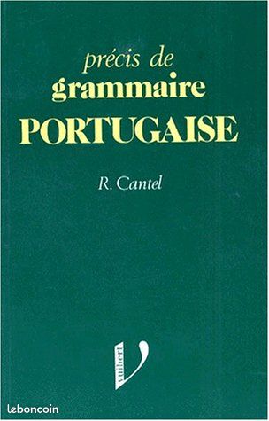 Précis De Grammaire Portugaise Cantel, Raymond Edité par Vuibert (image 1)