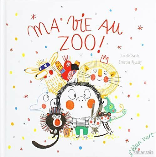 [Livre] Ma vie au zoo  - Comme neuf (image 1)